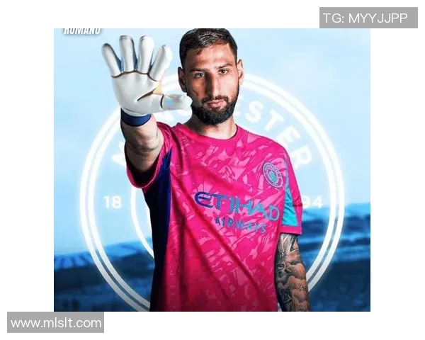 多纳鲁马：从青涩门将到世界顶级守护者的蜕变之路